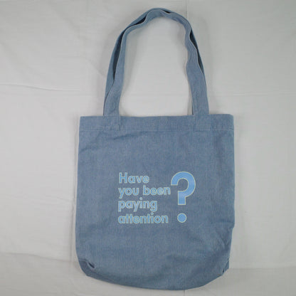 Have You Been Paying Attention TV Show Denim Tote Bag Promo